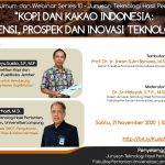 Kuliah Umum “Kopi dan Kakao Indonesia: Potensi, Prospek dan Inovasi Teknologi”